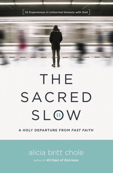 The Sacred Slow: A Holy Departure from Fast Faith - Image 2