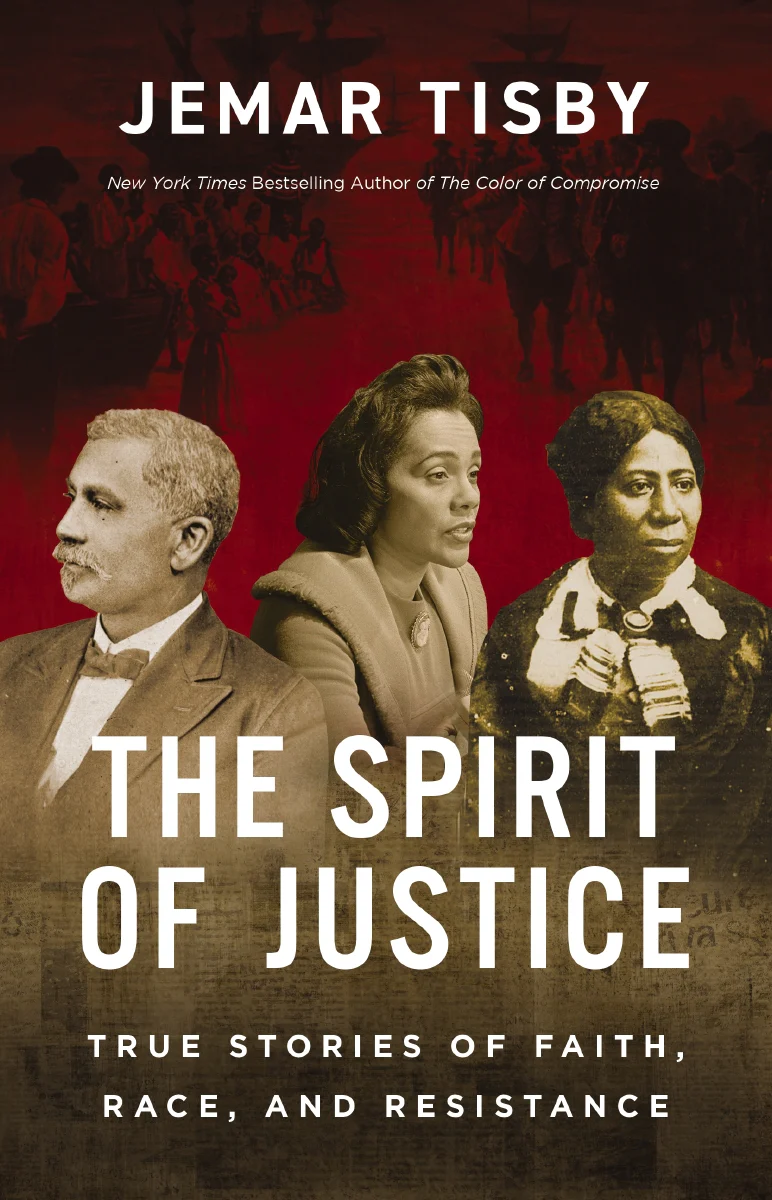 The Spirit of Justice: True Stories of Faith, Race, and Resistance - Image 2