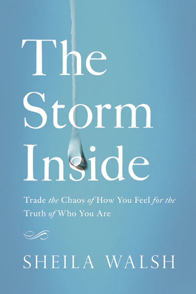 The Storm Inside: Trade the Chaos of How You Feel for the Truth of Who You Are - Image 2