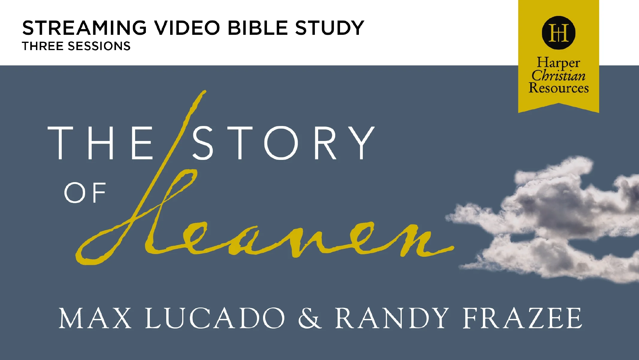 The Story of Heaven Video Study: Exploring the Hope and Promise of Eternity - Image 2