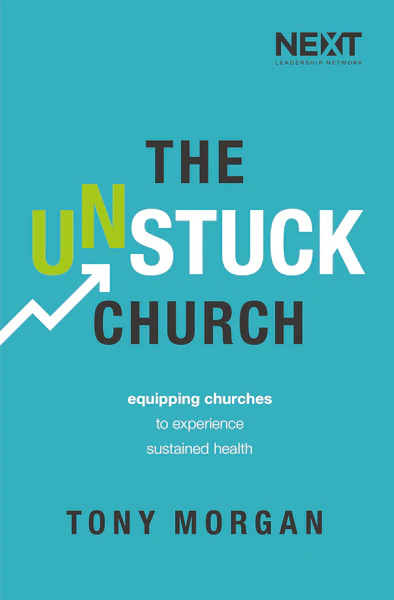 The Unstuck Church: Equipping Churches to Experience Sustained Health - Image 2
