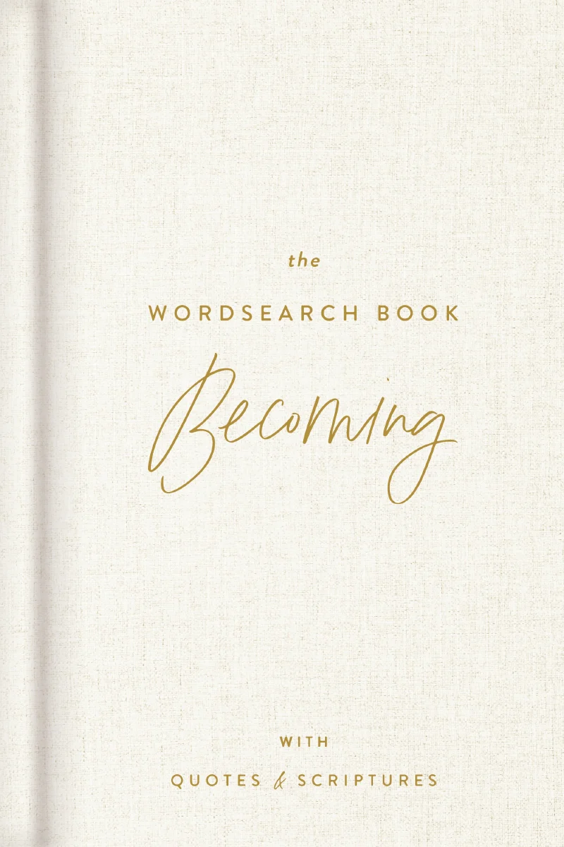 The Becoming Wordsearch Book: 70 Inspirational Search Puzzle Activities with Devotions, Scriptures, and Quotes to Embrace God's Purpose – The Perfect Christian Lent and Easter Gift for Women