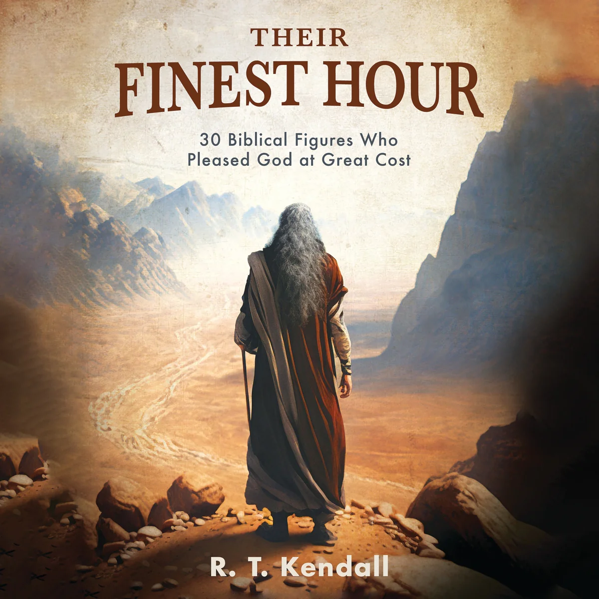 Their Finest Hour: 30 Biblical Figures Who Pleased God at Great Cost - Audiobook (Unabridged)