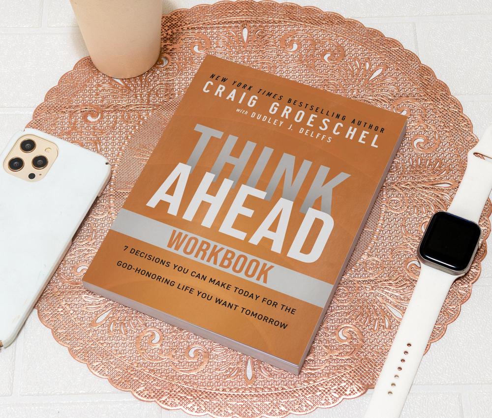 Think Ahead Workbook: The Power of Pre-Deciding for a Better Life - Image 6