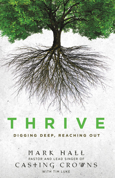 Thrive: Digging Deep, Reaching Out - Image 2