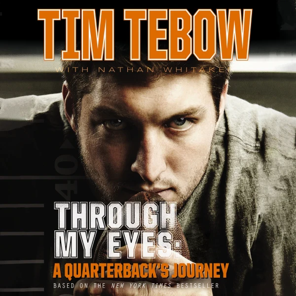 Through My Eyes: A Quarterback's Journey: Young Reader's Edition - Audiobook (Unabridged)