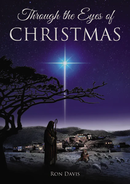 Through the Eyes of Christmas: Keys to Unlocking the Spirit of Christmas in Your Heart - Image 3