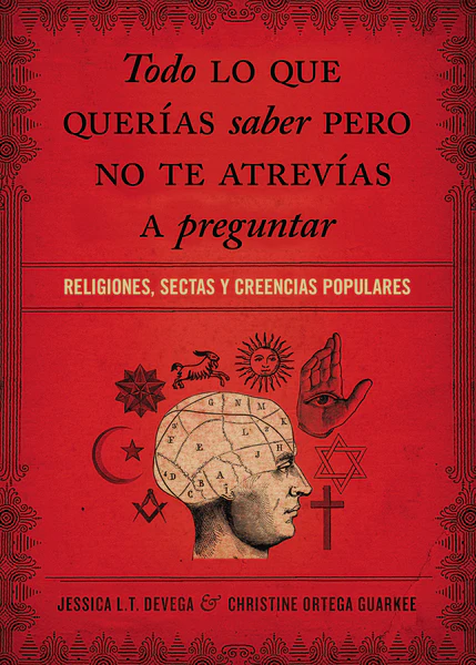 Todo lo que querías saber pero no te atrevías preguntar: Religiones, sectas y creencias populares - Image 2