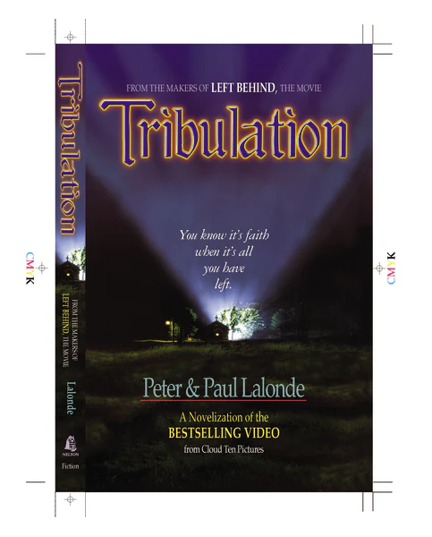 Tribulation: The Novel