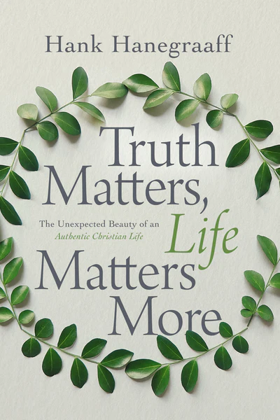 Truth Matters, Life Matters More: The Unexpected Beauty of an Authentic Christian Life - Image 4