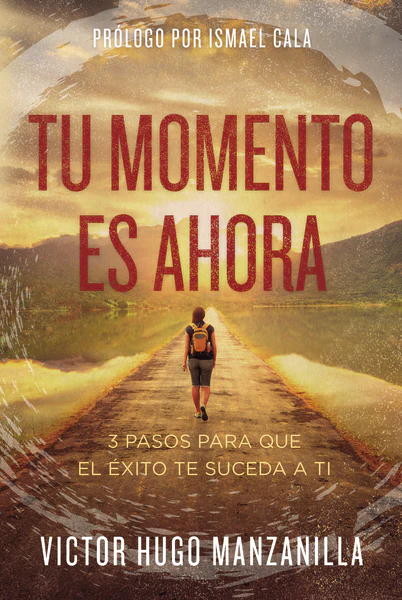 Tu momento es ahora: 3 pasos para que el éxito te suceda a ti - Image 2