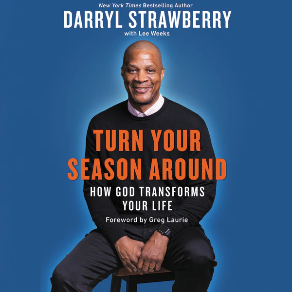 Turn Your Season Around: How God Transforms Your Life - Audiobook (Unabridged)