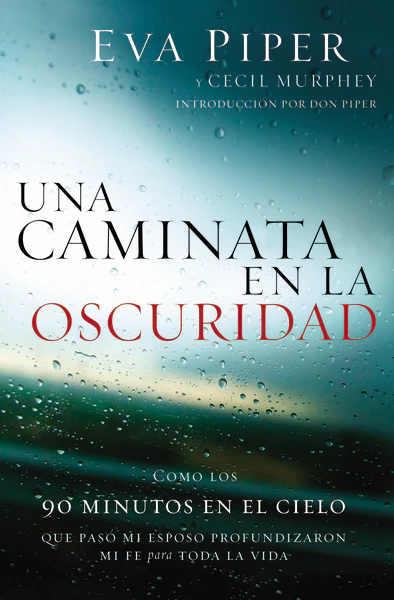 Una caminata en la oscuridad: Como los 90 minutos en el cielo que pasó mi esposo profundizaron mi fe para toda la vida - Image 2