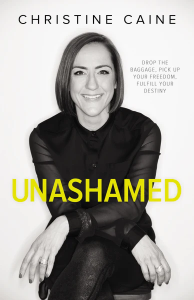 Unashamed: Drop the Baggage, Pick up Your Freedom, Fulfill Your Destiny - Image 2