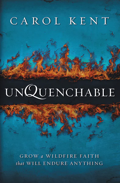 Unquenchable: Grow a Wildfire Faith that Will Endure Anything - Image 2