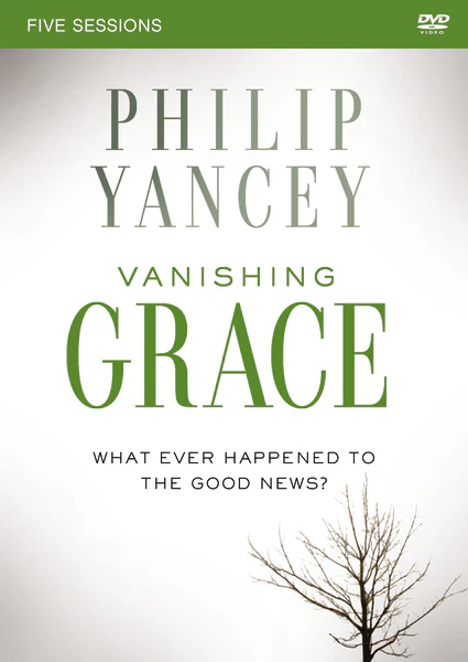 Vanishing Grace Video Study: Whatever Happened to the Good News?