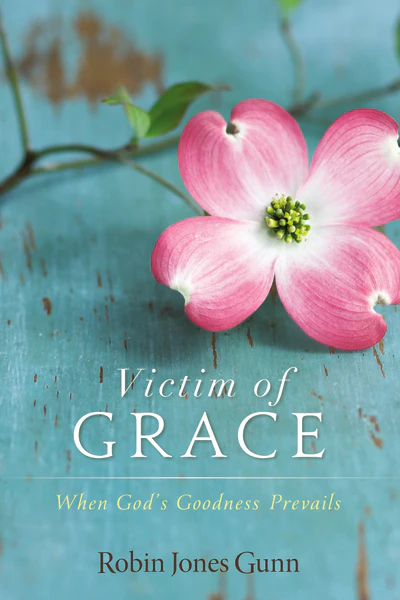 Victim of Grace: When God’s Goodness Prevails - Image 2
