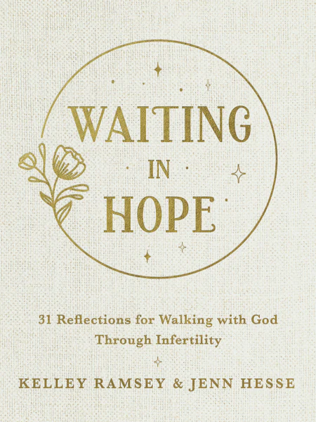 Waiting In Hope: 31 Reflections for Walking with God Through Infertility - Image 2