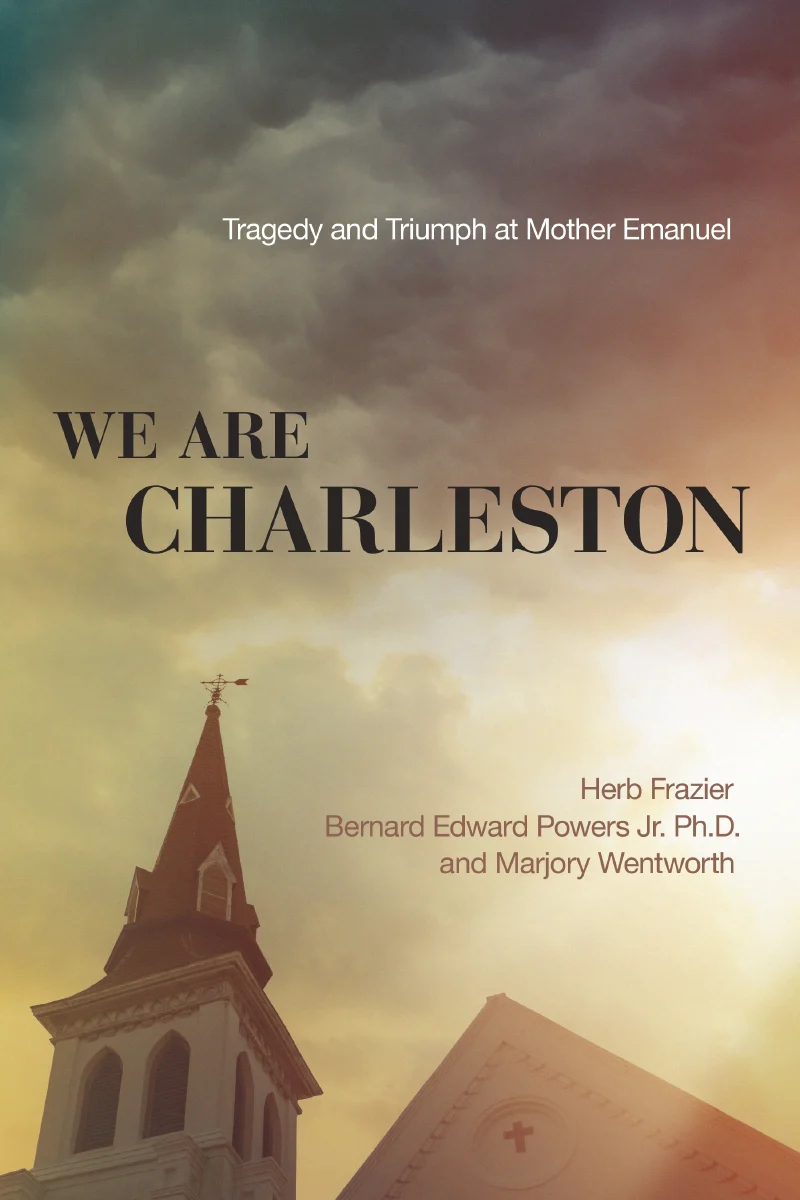 We Are Charleston: Tragedy and Triumph at Mother Emanuel - Image 3