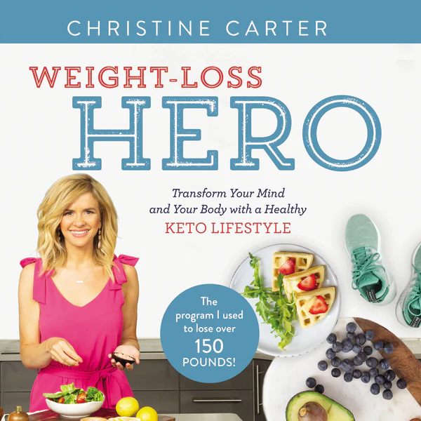 Weight-Loss Hero: Transform Your Mind and Your Body with a Healthy Keto Lifestyle - Audiobook (Unabridged)