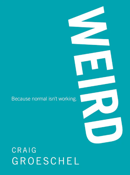 WEIRD: Because Normal Isn’t Working - Image 2