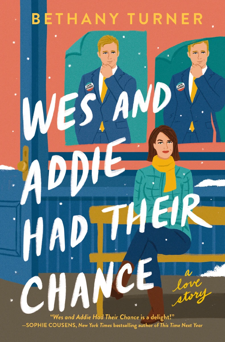 Wes and Addie Had Their Chance: A Left-at-the-Altar, Second-Chance, Rom-Com - Image 2