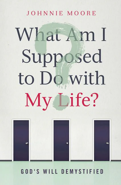 What Am I Supposed to Do with My Life?: God's Will Demystified - Image 2