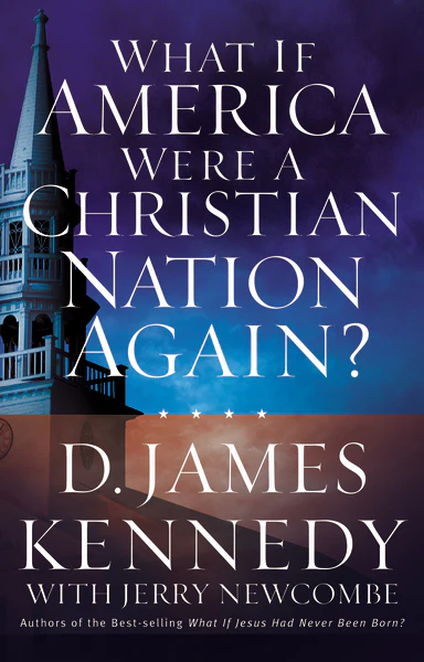 What If America Were a Christian Nation Again?