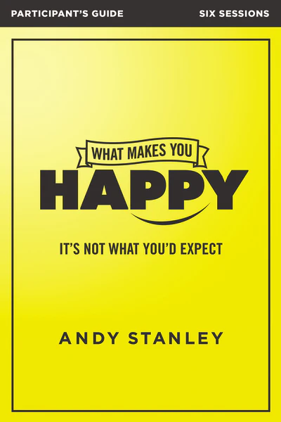 What Makes You Happy Bible Study Participant's Guide: It's Not What You'd Expect - Image 2