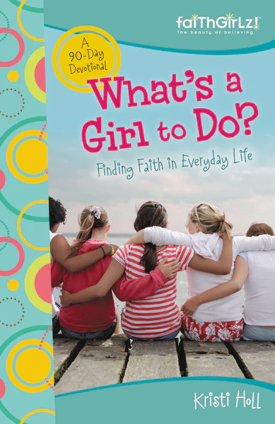 What's a Girl to Do?: 90-Day Devotional - Image 2