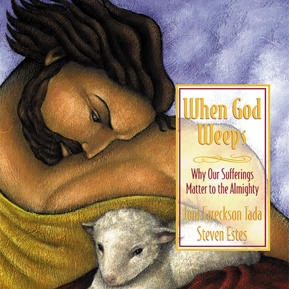 When God Weeps: Why Our Sufferings Matter to the Almighty - Audiobook (Abridged)
