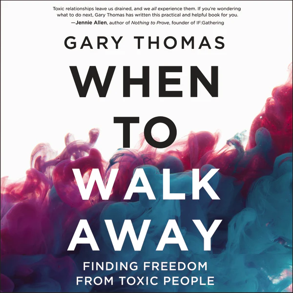 When to Walk Away: Finding Freedom from Toxic People - Audiobook (Unabridged)