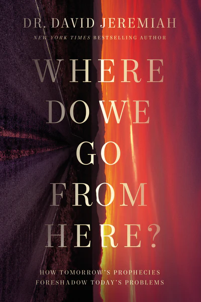 Where Do We Go from Here?: How Tomorrow's Prophecies Foreshadow Today's Problems - Image 3