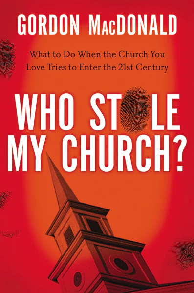 Who Stole My Church: What to Do When the Church You Love Tries to Enter the 21st Century - Image 2