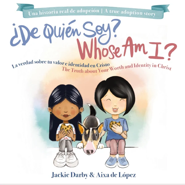 Whose Am I? (Bilingual) /¿De quién soy? (Bilingüe): The truth about your worth & identity in Christ / La verdad sobre tu valor e identidad en Cristo - Image 2