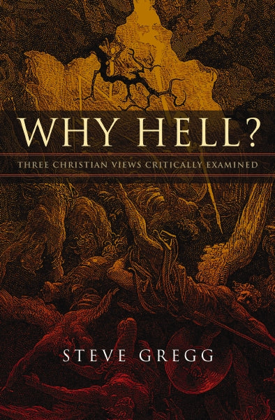 Why Hell?: Three Christian Views Critically Examined - Image 2