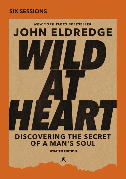 Wild at Heart Video Series Updated Edition: Discovering the Secret of a Man’s Soul