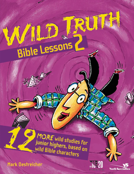 Wild Truth Bible Lessons 2: 12 More Wild Studies for Junior Highers, Based on Wild Bible Characters - Image 2