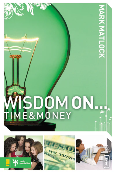 Wisdom On ... Time and Money - Image 2