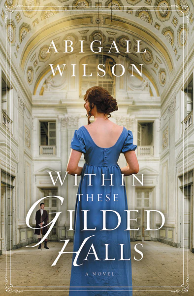 Within These Gilded Halls: A Regency Romance - Image 2