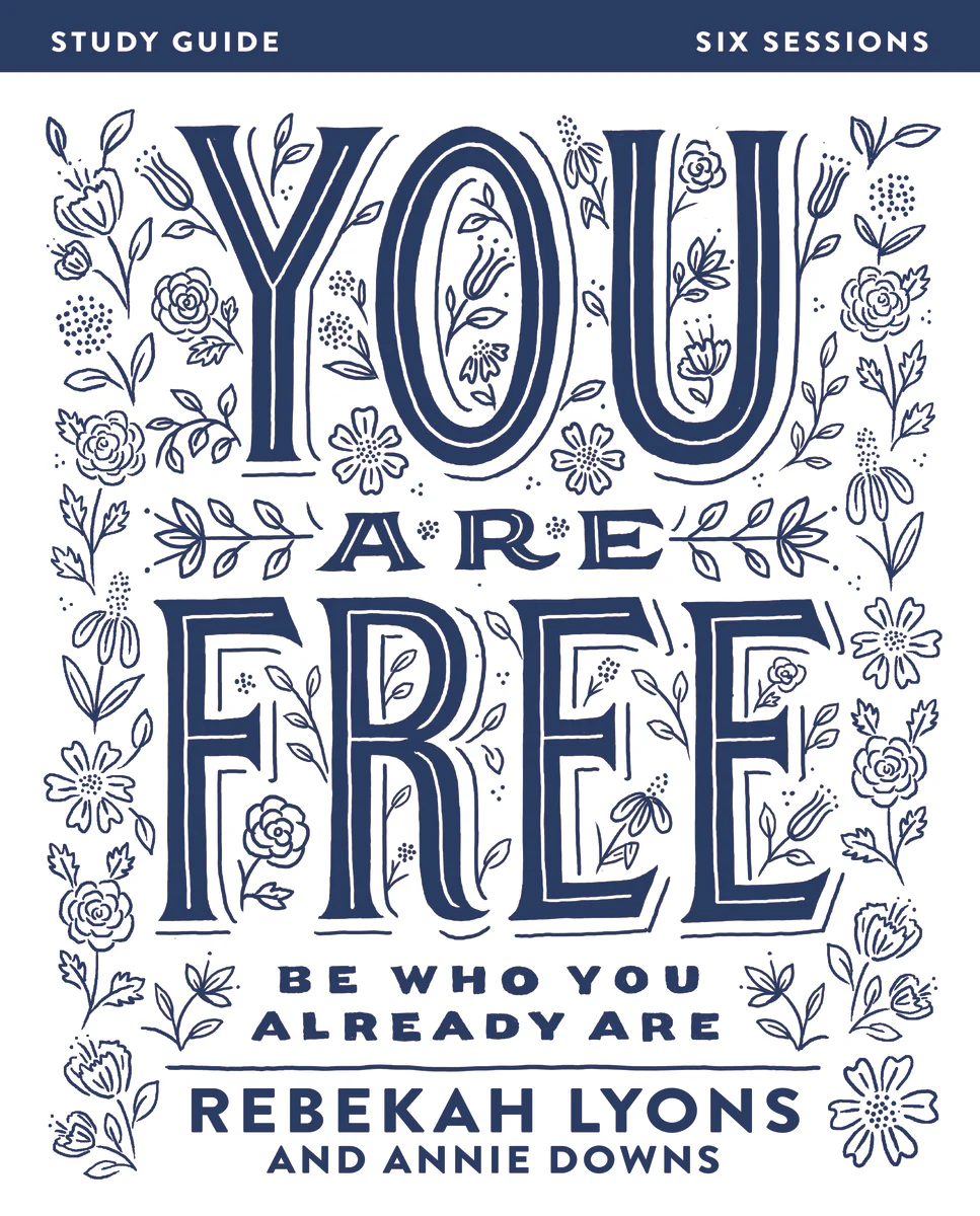 You Are Free Bible Study Guide: Be Who You Already Are - Image 3