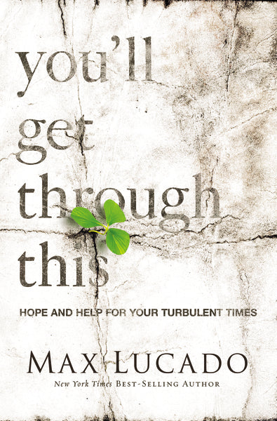You'll Get Through This: Hope and Help for Your Turbulent Times - Image 2