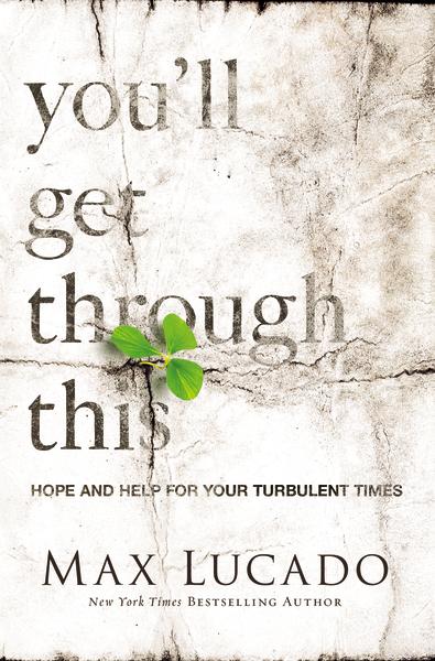 You'll Get Through This: Hope and Help for Your Turbulent Times - Image 3