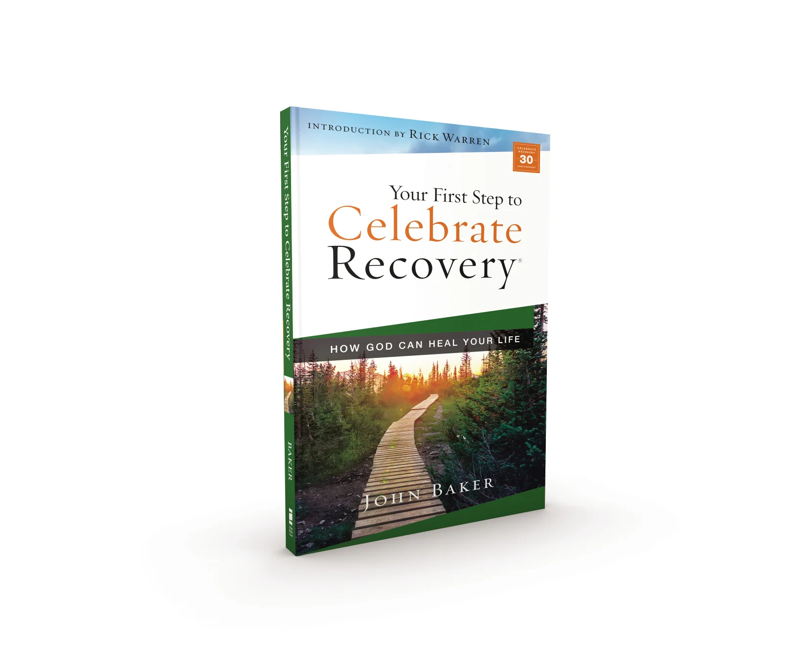 Your First Step to Celebrate Recovery: How God Can Heal Your Life - Image 4